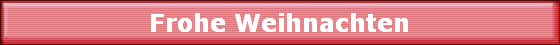 Frohe Weihnachten